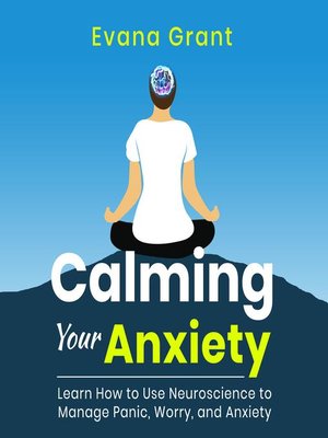 cover image of Calming Your Anxiety